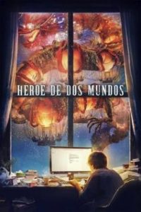 Heroe De Dos Mundos [Subtitulado]